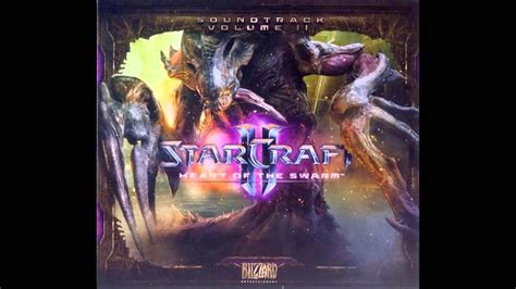 Starcraft Ii Heart Of The Swarm Volume Ii Complete Soundtrack Youtube