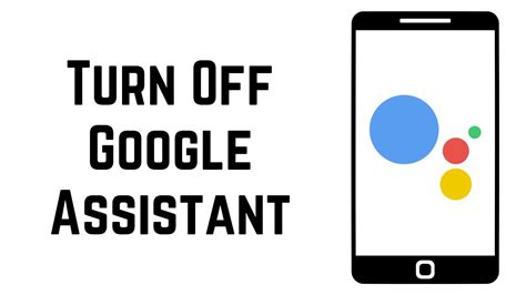 How To Turn Off Google Assistant On Android Youtube