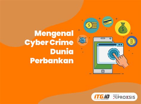 Mengenal Cyber Crime Dunia Perbankan