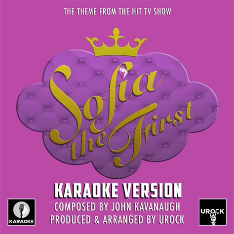 ‎Sofia the First Theme (From "Sofia the First") [Karaoke Version ...