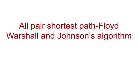 Solution All Pair Shortest Path Floyd Warshall And Johnson S Algorithm