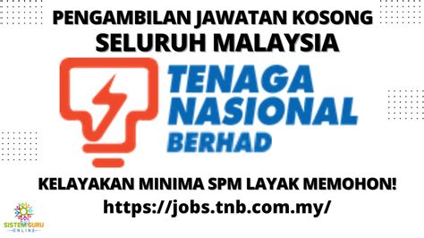 Jawatan Kosong Tenaga Nasional Berhad Tnb Effective Oktober