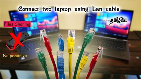 How To Connect Two Laptop Using Lan Cable Ethernet In Tamil