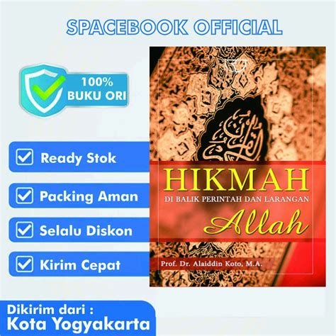 Jual Hikmah Di Balik Perintah Dan Larangan Allah Alaiddin Koto