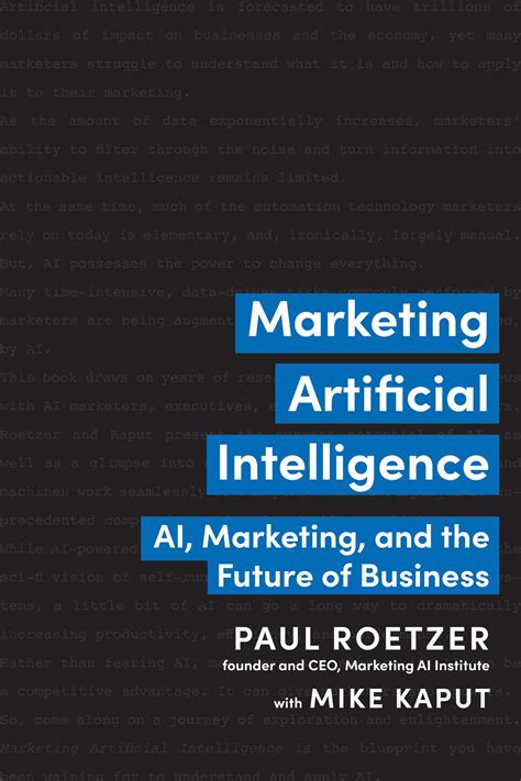 Marketing Artificial Intelligence | Book by Paul Roetzer, Mike Kaput