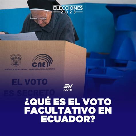 Ecuavisa On Twitter 🗳️ Elecciones2023 El Voto Para Las Personas De