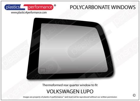 Volkswagen Lupo Lexan Polycarbonate Right Rear Quarter Window