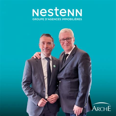 La Holding Arche Sagrandit Et Accueille Le Réseau Immobilier Nestenn