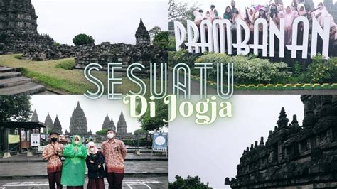 SESUATU DI JOGJA CINEMATIC VIDEO Cover By Mitty Zasia YouTube