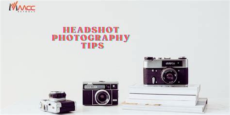 5 Must-Do Headshot Photography Tips: Learn from Experts