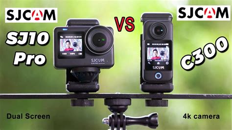 Sjcam C300 Vs Sjcam SJ10 Pro Dual Screen Action Camera Comparison