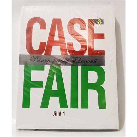 Jual Case Fair Prinsip Prinsip Ekonomi Edisi 8 Jilid 1 Shopee Indonesia