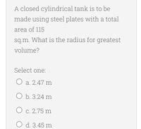 Answered A Closed Cylindrical Tank Is To Be Made Bartleby