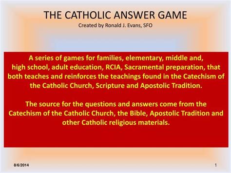 Ppt The Catholic Answer Game Created By Ronald J Evans Sfo