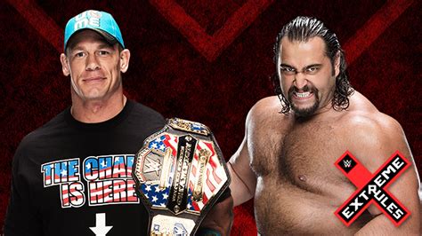 Wwe Extreme Rules Match Card Preview John Cena Vs Rusev