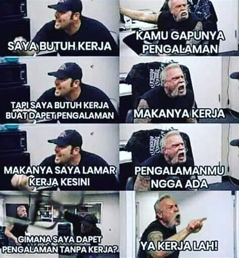 Meme Pelamar Kerja Butuh Pengalaman Atau Orang Dalam