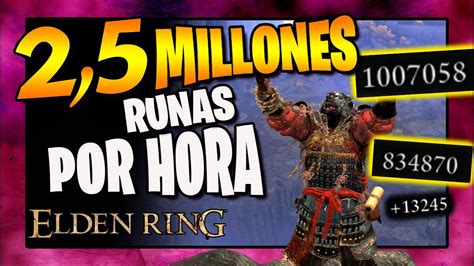 MEJOR MEGA FARMEO DE RUNAS ELDEN RING Hasta 2 5 MILLONES De RUNAS POR