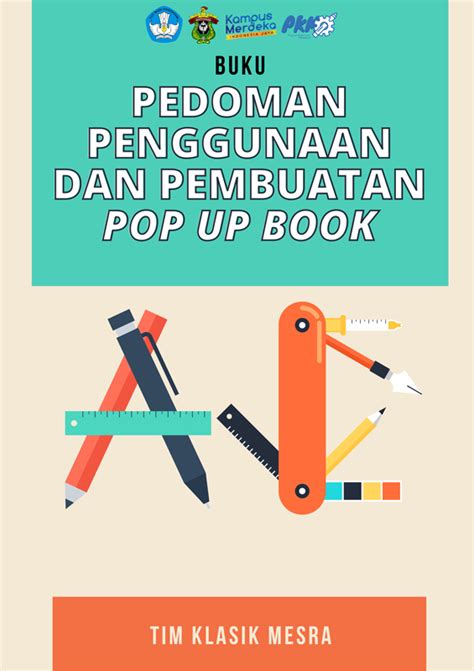 Buku Pedoman Penggunaan Dan Pembuatan Pop Up Book Unhas Press