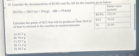 Solved Consider the decomposition of KClO3 ﻿and the AH ﻿for | Chegg.com