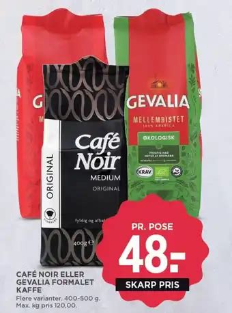 CAFÉ NOIR ELLER GEVALIA FORMALET KAFFE tilbud hos MENY