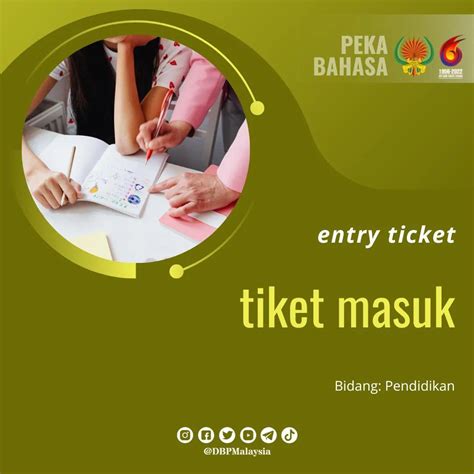 Dewan Bahasa Dan Pustaka On Twitter Peka Bahasa Tiket Masuk Telegram