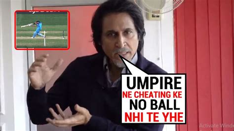 Ramiz Raja Angry On Umpire Wrong Decision Of No Ball Ramiz Raja