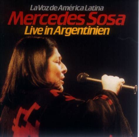 Release La Voz De Am Rica Latina Mercedes Sosa Live In Argentinien