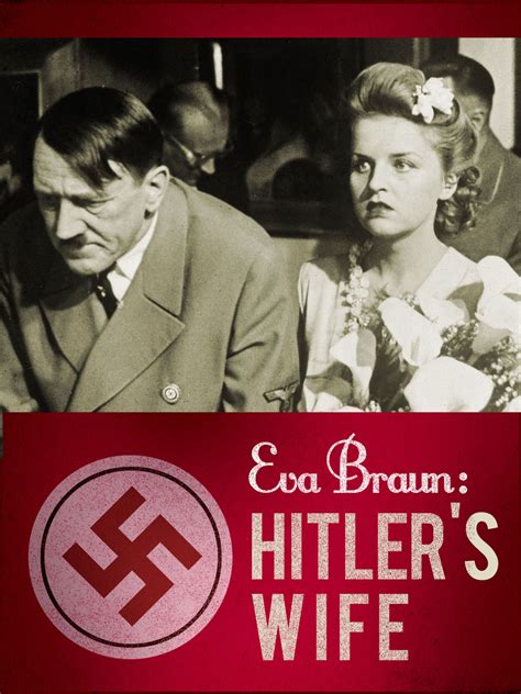 Prime Video Eva Braun Hitlers Wife