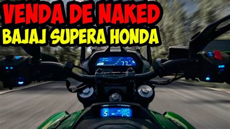 Bajaj Supera Honda Na Venda De Motos NAKED Em Abril YouTube