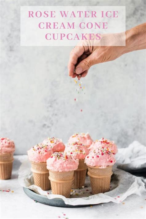 Rose Water Ice Cream Cone Cupcakes Nielsen Massey Vanillas Recipe