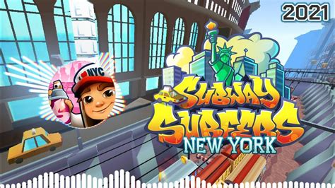 Subway Surfers New York 2021 Soundtrack Original OFFICIAL YouTube