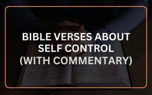 20 Important Bible Verses About Self Control (With Commentary ...