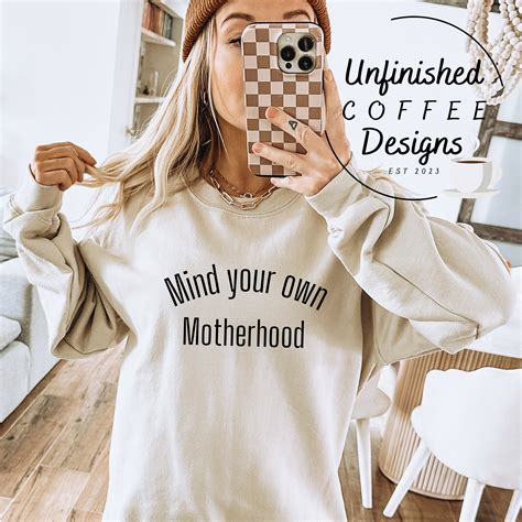 Mind Your Own Motherhood Svg Png Motherhood Svg Mom Svg Mama Svg Mom