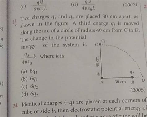 23 Two Charges Q1 And Q2 Are Placed 30 Cm Apart As Shown In The Figur