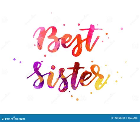 Best Sister Handwritten Lettering Stock Vector Illustration Of