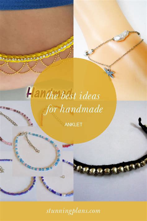 The Best Ideas for Handmade Anklet - Home, Family, Style and Art Ideas