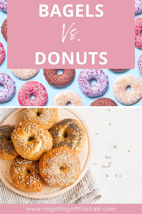 Bagel vs. Donuts: Which is the Healthier Choice? - No Getting Off This ...