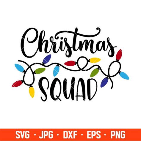 Christmas Squad Svg Cut Files Png Etsy