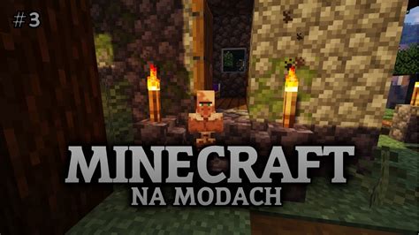 Minecraft Na Modach 3 NajwiĘkszy Slodziak W Minecraft Youtube