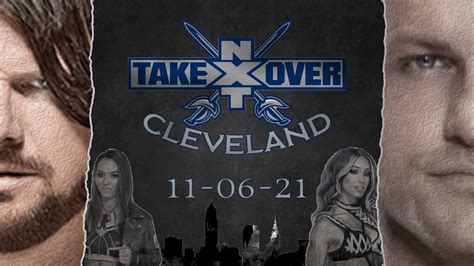 WWE 2K Universe Mode Episode 329 NXT Takeover Cleveland YouTube