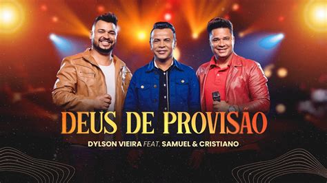 Dylson Vieira feat Samuel Cristiano Deus de Provisão Clipe