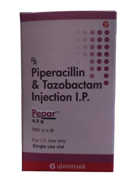 Pepar Piperacillin And Tazobactam Injection Ip 4 5 Gm At Rs 100 Vial