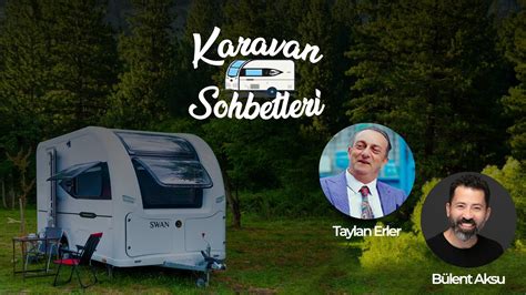 Kuklaların Ardındaki O Ses Bülent Aksu Taylan Erler ile Karavan