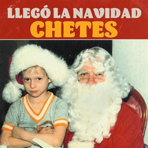 Chetes – Llegó la Navidad Lyrics | Genius Lyrics