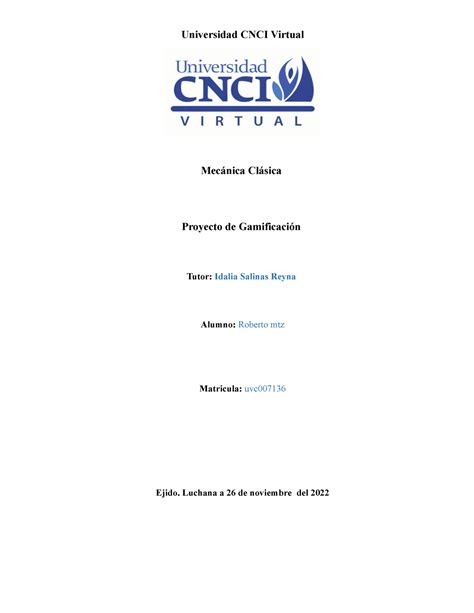 Proyecto De Gamificacion Universidad Cnci Virtual Mec Nica Cl Sica