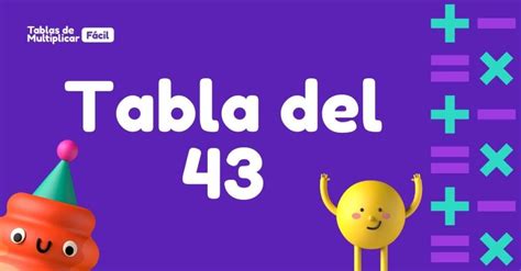 Tabla Del 43 La Tabla De Multiplicar Del 43 Para Niños