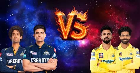 Gujarat Titans Vs Chennai Super Kings Ipl 2024 Preview Daily Drishti