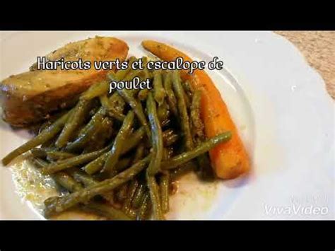 Recette Simple Haricots Verts Et Escalope De Poulet YouTube