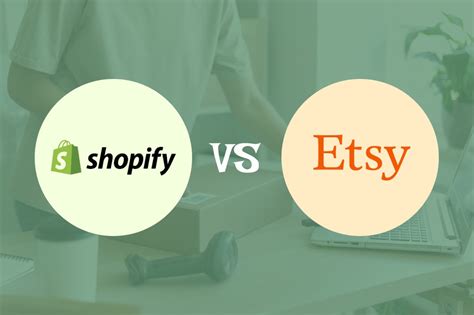 Shopify Vs Etsy Which Is Best For Startups