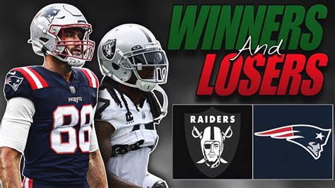 Winners And Losers From Patriots Loss To Raiders Youtube